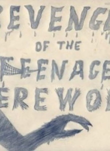 Revenge of the Teenage Werewolf Trailer