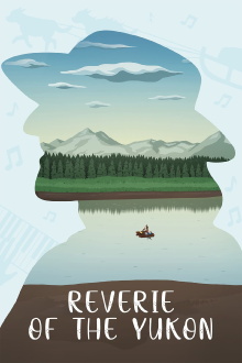 Reverie of the Yukon Trailer