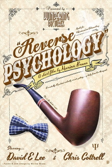 Reverse Psychology Trailer