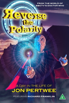 Reverse the Polarity: A Day in the Life of Jon Pertwee Trailer