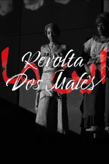 Revolta dos Malês Trailer