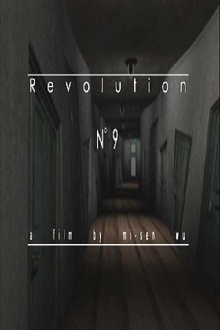 Revolution N. 9 Trailer