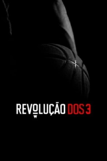 Revolution of the 3 Trailer