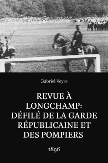 Revue à Longchamp: Défilé de la Garde Républicaine et des pompiers Trailer