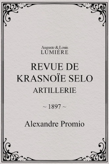 Revue de Krasnoïe Selo : artillerie Trailer