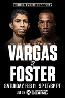 Rey Vargas vs. O’Shaquie Foster Trailer