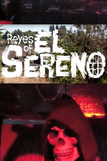 Reyes of El Sereno Trailer
