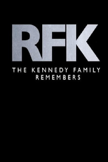 RFK: The Kennedy Family Remembers Trailer