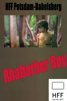 Rhabarber Boy Trailer