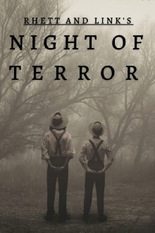 Rhett and Link’s Night of Terror Trailer
