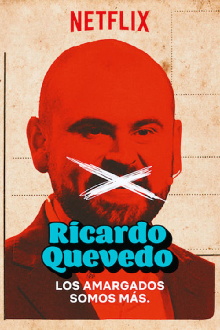 Ricardo Quevedo: los amargados somos más Trailer
