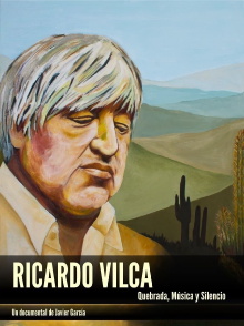 Ricardo Vilca: Quebrada, música y silencio Trailer