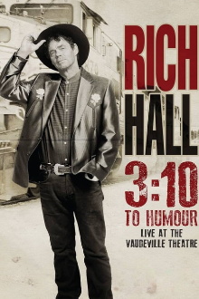 Rich Hall: 3:10 To Humour Trailer
