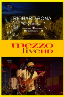 Richard Bona - Jazz  Festival Timisoara Trailer