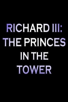 Richard III: The Princes in the Tower Trailer
