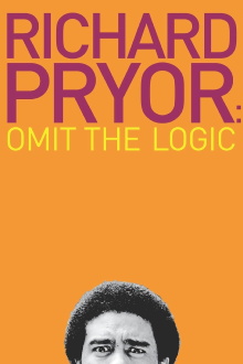 Richard Pryor: Omit the Logic Trailer