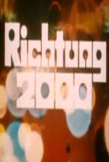 Richtung 2000 – Vorschau auf die Welt von morgen Trailer
