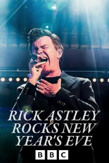 Rick Astley Rocks New Year's Eve Trailer