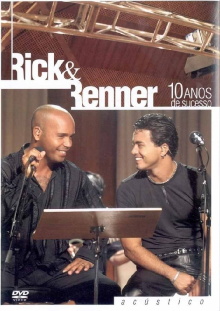 Rick e Renner: 10 Anos de Sucesso - Acústico Trailer