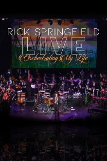Rick Springfield: Orchestrating My Life Trailer