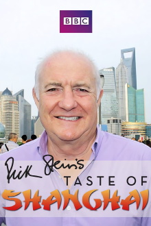 Rick Stein's Taste of Shanghai Trailer