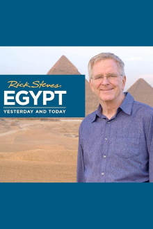 Rick Steves Egypt: Yesterday and Today Trailer