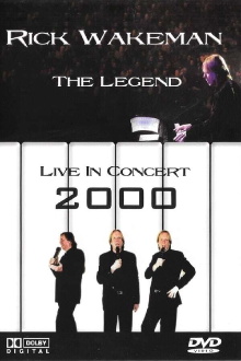 Rick Wakeman: The Legend - Live in Concert 2000 Trailer