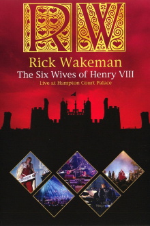 Rick Wakeman: The Six Wives Of Henry VIII Trailer