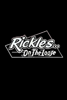 Rickles... On the Loose Trailer