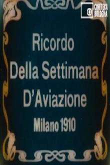 Ricordo della Settimana d’Aviazione Trailer