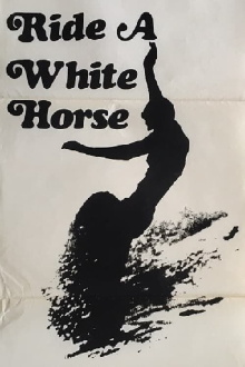 Ride a White Horse Trailer