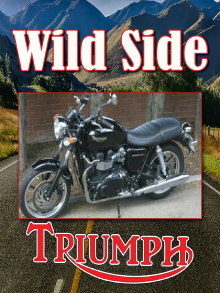 Ride On The Wild Side: Triumph Trailer