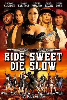 Ride Sweet Die Slow Trailer