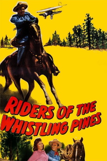 Riders of the Whistling Pines Trailer