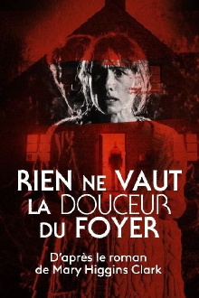 Rien ne vaut la douceur du foyer Trailer