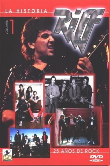 Riff  - La Historia. 25 Años De Rock (Volumen 1) Trailer