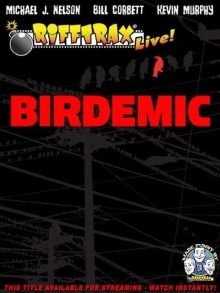 RiffTrax Live: Birdemic - Shock and Terror Trailer