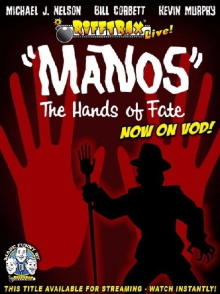 RiffTrax Live: "Manos" the Hands of Fate Trailer