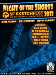 RiffTrax Live: Night of the Shorts - SF Sketchfest 2013 Trailer