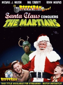 Rifftrax Live: Santa Claus Conquers the Martians Trailer