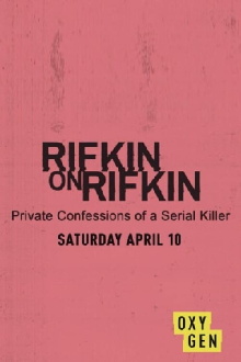Rifkin on Rifkin: Private Confessions of a Serial Killer Trailer
