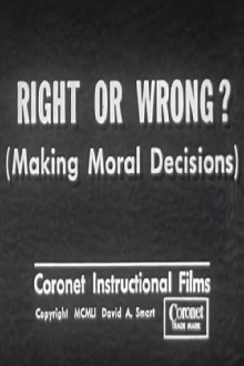 Right or Wrong? (Making Moral Decisions) Trailer