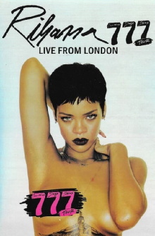 Rihanna: 777 Tour Live From London 2012 Trailer