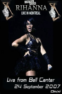 Rihanna - Live From Bell Centre In Montreal Trailer