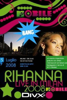 Rihanna Live in Milan Trailer