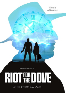 Riot For The Dove Trailer