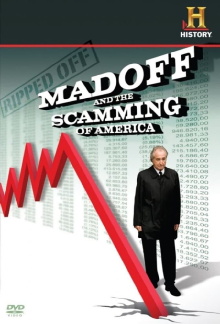 Ripped Off: Madoff and the Scamming of America Trailer