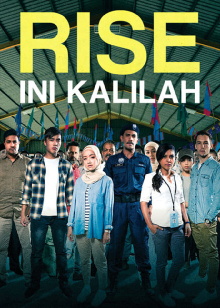 Rise: Ini Kalilah Trailer