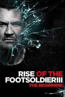 Rise of the Footsoldier 3 Trailer