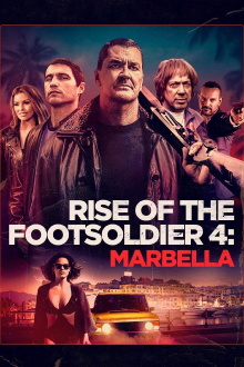 Rise of the Footsoldier 4: Marbella Trailer
